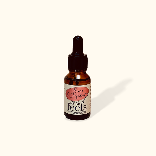 All the Feels | Brave & Confident